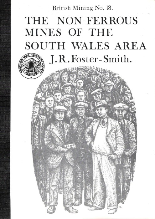 The Non-Ferrous Mines of the South Wales Area