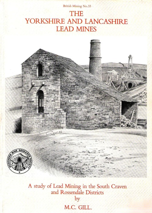 The Yorkshire & Lancashire Lead Mines