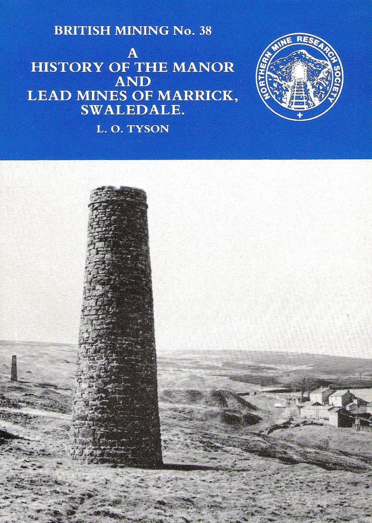 A History of the Manor and Lead Mines of Marrick
