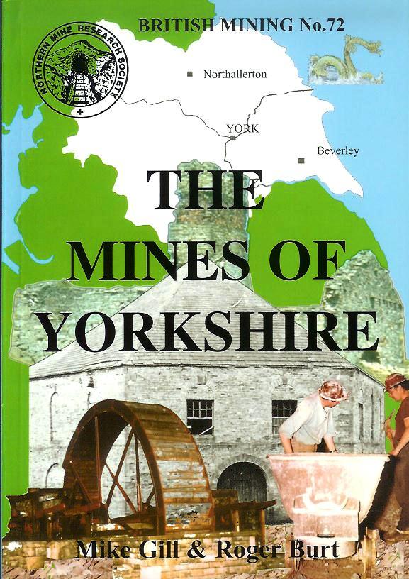 The Mines of Yorkshire (Metalliferous and associated minerals)