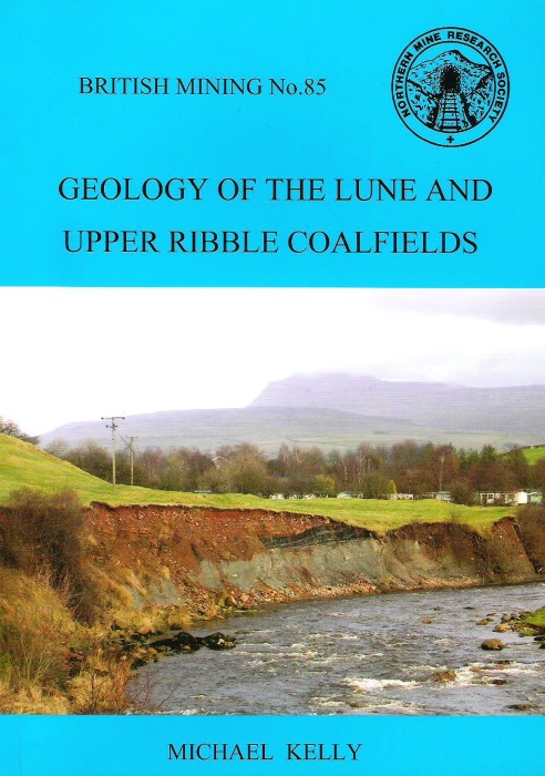 Geology of the Lune and Upper Ribble Coalfields