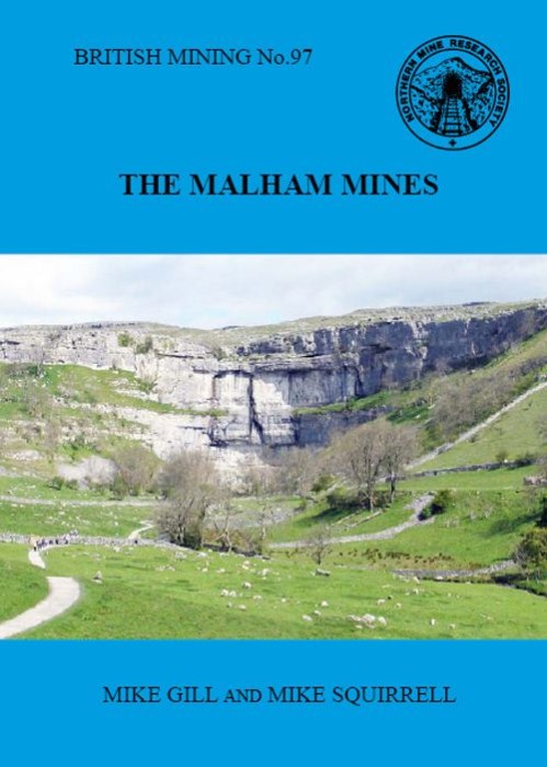 The Malham Mines by Mike Gill and Mike Squirrell